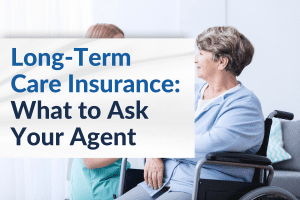 Long-term care insurance considerations