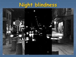 Night Blindness