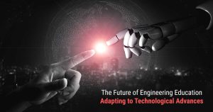 The Road Ahead: Towards a Brighter Future in Engineering Education  