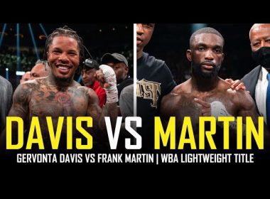 Davis vs. Martin: Fight Night Guide (Time, Stream, Price & More!)