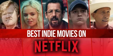 Indie Movies Netflix