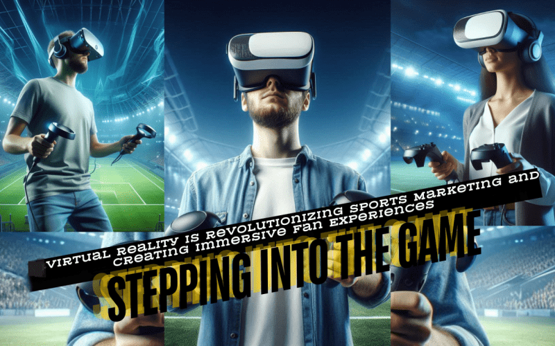 Sports Entertainment Virtual Reality