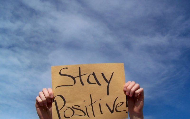 How to Stay Positive in Challenging Times