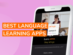 Apps for Learning a New Language