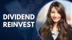 Build Wealth Through Dividend Reinvestment