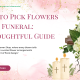 Flowers for a Funeral