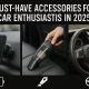 Must-Have Accessories for Car Enthusiasts in 2025