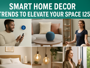Smart Home Decor Trends to Elevate Your Space in 2025