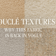Bouclé Textures: Why This Fabric Is Back in Vogue