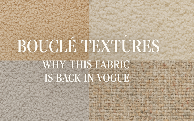 Bouclé Textures: Why This Fabric Is Back in Vogue
