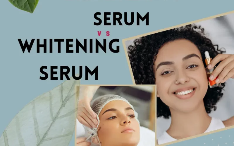 Brightening serum vs whitening serum
