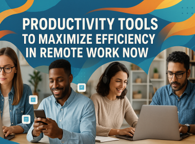 Productivity Tools For Remote Work