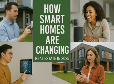 Smart Homes Changing Real Estate 2025