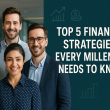 Financial Strategies For Millennial
