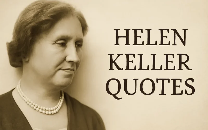 Helen Keller Quotes with author pic
