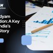 MSME Udyam Registration A Key Pillar of India’s Growth Story