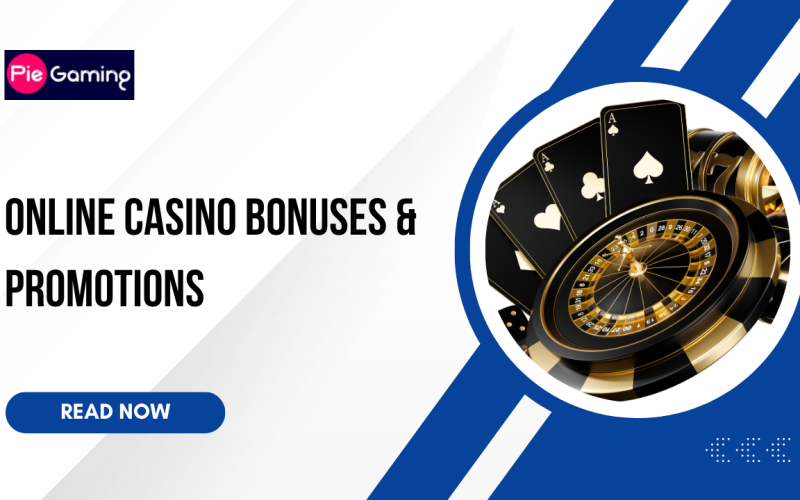 Online Casino Bonuses