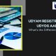 Udyam Registration vs Udyog Aadhar What’s the Difference in 2025