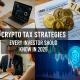 Crypto Tax Strategies Every Investor Should Know in 2025