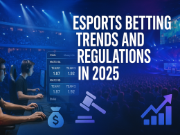 Esports Betting Trends and Regulations in 2025