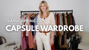 Spring Fashion Capsule Wardrobe 2025