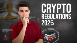 Crypto Regulation Impacting Finance 2025