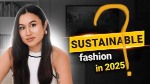 Sustainable Fashion Brands 2025