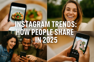 Instagram Trends: How People Share in 2025