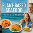 Plant-Based Seafood