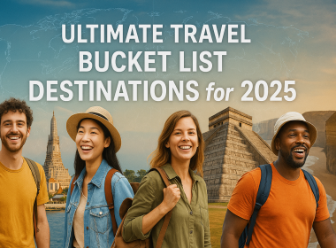 Travel Bucket List Destinations 2025