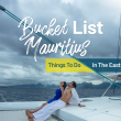 Mauritius Bucket List