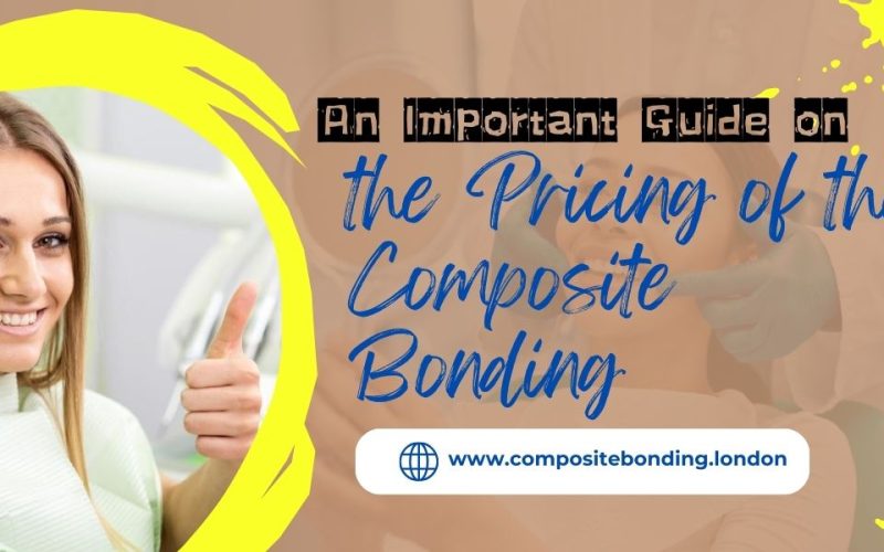 the cost of the treatment of composite bonding