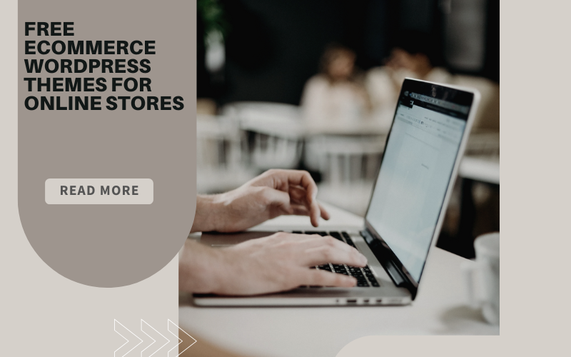 Free Ecommerce WordPress Themes for Online Stores