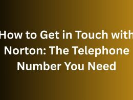 How to Get in Touch with Norton The Telephone Number You Need