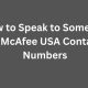 How to Speak to Someone at McAfee USA Contact Numbers