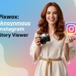 Pixwox Anonymous Instagram Viewer