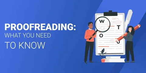 Proofreading Mistakes to avoid