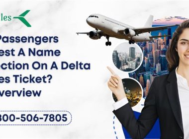 Can Passengers Request A Name Correction On A Delta Airlines Ticket