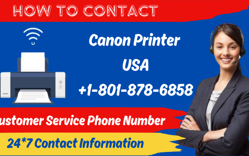 Canon Printer Customer Service Number