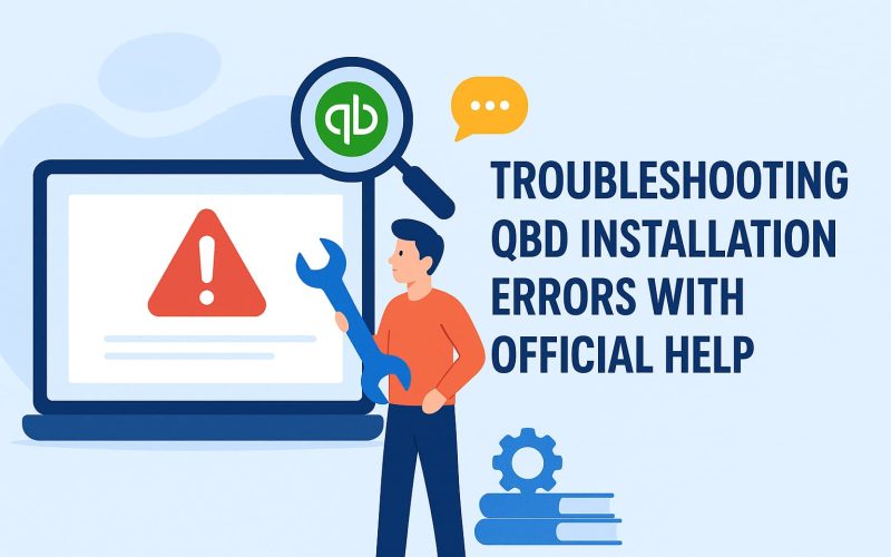 Troubleshooting QBD Installation Errors With Official Help
