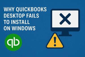Why QuickBooks Desktop Fails to Install on Windows
