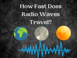 how fast do radio waves travel