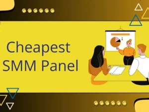 Cheap SMM Panel