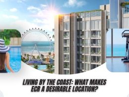Living by the Coast What Makes ECR a Desirable Location