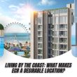 Living by the Coast What Makes ECR a Desirable Location