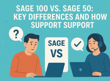 Sage 100 vs. Sage 50 Key Differences and How Support Services Differ