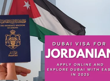 Dubai Visa Full Process
