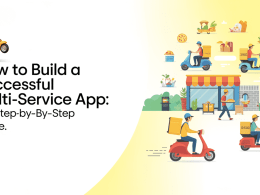 How to Build a Successful Multi-Service App A Step-by-Step Guide