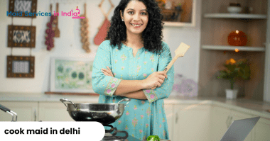 Cook maid delhi