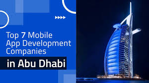 mobile app development company in Abu Dhabi
